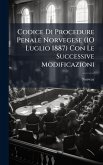 Codice Di Procedure Penale Norvegese (1O Luglio 1887) Con Le Successive Modificazioni