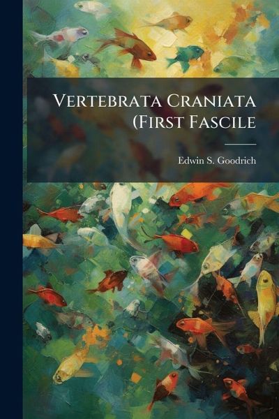 Vertebrata Craniata (First Fascile