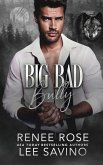 Big Bad Bully Big Bad Bully