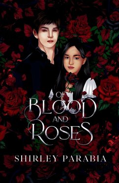 Cover Of Blood and Roses (The Artist Rendition)