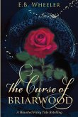 The Curse of Briarwood The Curse of Briarwood