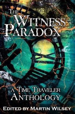 The Witness Paradox (eBook, ePUB) - Wilsey, Martin