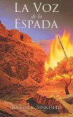 La Voz de la Espada La Voz de la Espada