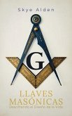 Masonic Keys / Llaves Masónicas (eBook, ePUB) Masonic Keys / Llaves Masónicas (eBook, ePUB)