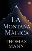 La Montaña Mágica La Montaña Mágica