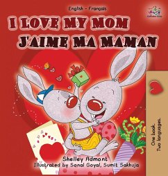 Cover I Love My Mom (English French Bilingual Book)