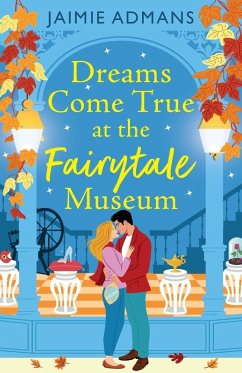 Dreams Come True at the Fairytale Museum - Admans, Jaimie