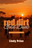 Red Dirt And Gold Dust Red Dirt And Gold Dust