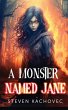 A Monster Named Jane - Bild 1
