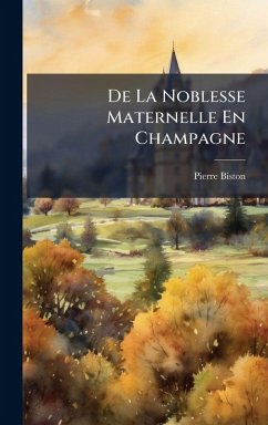 Cover De La Noblesse Maternelle En Champagne