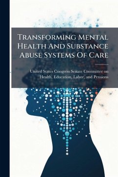 Transforming Mental Health And Substance Abuse Systems Of Care Transforming Mental Health And Substance Abuse Systems Of Care