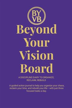 Beyond Your Vision Board