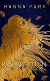Resurrection Resurrection