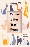 Cat on a Hot Trash Route Cat on a Hot Trash Route