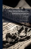 Till Den Nordiska SprÃ khistorien