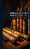 Explication De La ProphÃ(c)tie D'isaie