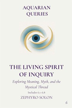 Cover Part 6 - The Living Spirit of Inquiry