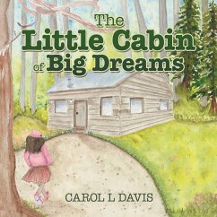Cover The Little Cabin of Big Dreams