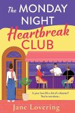 The Monday Night Heartbreak Club The Monday Night Heartbreak Club