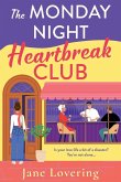 The Monday Night Heartbreak Club The Monday Night Heartbreak Club