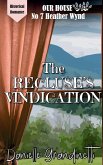 The Recluse's Vindication The Recluse's Vindication