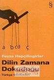 Dilin Zamana Dokudugu