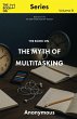 The Book On The Myth of Multitasking - Bild 1