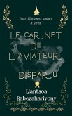 LE CARNET DE L'AVIATEUR DISPARU