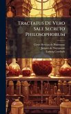 Tractatus De Vero Sale Secreto Philosophorum Tractatus De Vero Sale Secreto Philosophorum