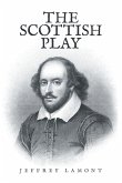 The Scottish Play