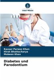 Diabetes und Parodontium Diabetes und Parodontium