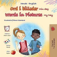 Words in Pictures - My Day (Danish English Bilingual Children's Book) Words in Pictures - My Day (Danish English Bilingual Children's Book)