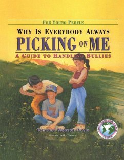 Why is Everyone Always Picking on Me - Webster-Doyle, Terrence Why is Everyone Always Picking on Me - Webster-Doyle, Terrence