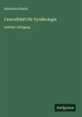 Centralblatt für Gynäkologie Centralblatt für Gynäkologie