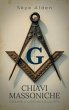 Masonic Keys / Chiavi Massoniche... - Bild 1