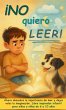 ¡No quiero leer! - Bild 1