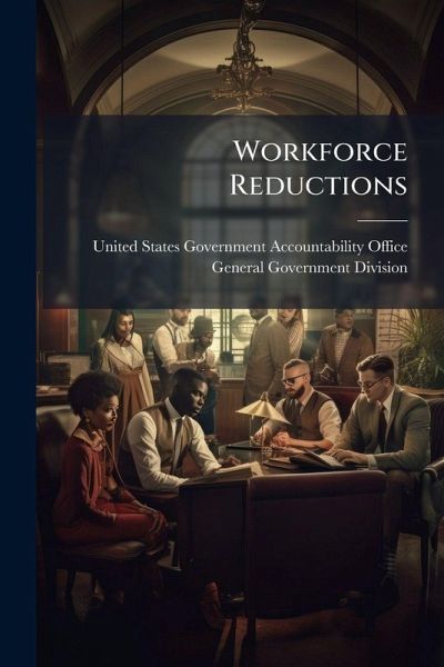 Workforce Reductions