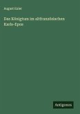 Das Königtum im altfranzösischen Karls-Epos