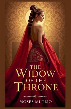 The Widow of the Throne - Mutiso, Moses The Widow of the Throne - Mutiso, Moses