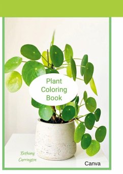 Plant Coloring Book - Carrington, Bethany Plant Coloring Book - Carrington, Bethany