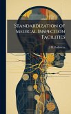 Standardization of Medical Inspection Facilities