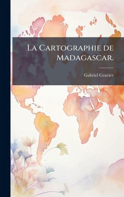 Cover La Cartographie de Madagascar.