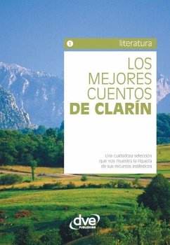 Los mejores cuentos de Clarín - Clarín, Alas