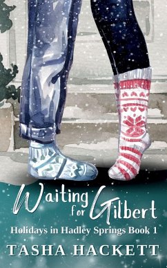 Waiting for Gilbert - Hackett, Tasha