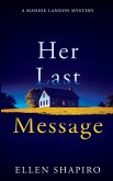 Her Last Message Her Last Message