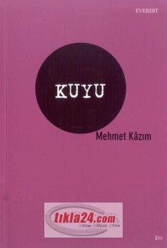 Kuyu - Kazim, Mehmet