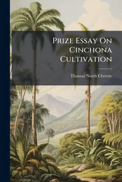 Cover Prize Essay On Cinchona Cultivation