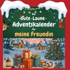 Der Gute-Laune-Adventskalender für meine Freundin