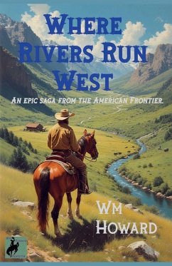 Cover Where Rivers Run West