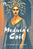 Medusa's Coil Medusa's Coil